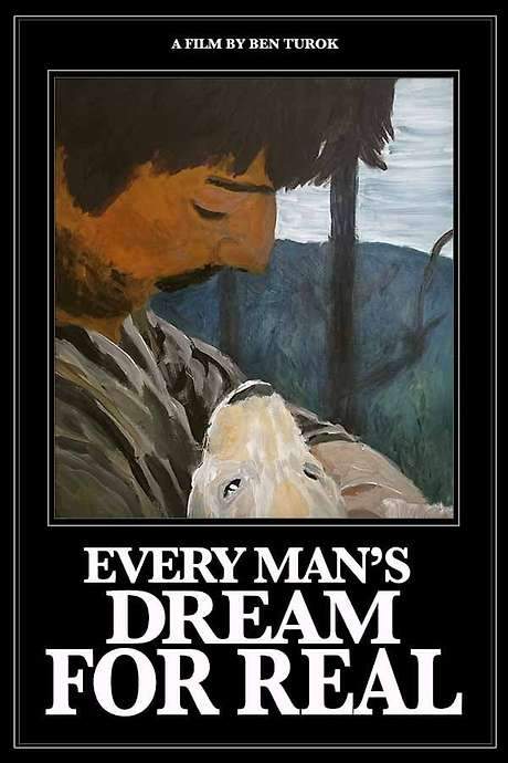 Every Man’s Dream For Real